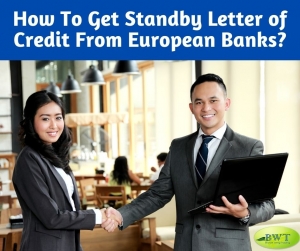 SBLC Process â€“ Get SBLC MT760 from European Banks 
